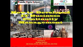 Bagaimana Membangun IT Business Continuity Management (BCM)  (Pengelolaan Keberlanjutan Layanan)