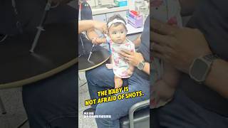 The Baby Is Not Afraid Of Shots.