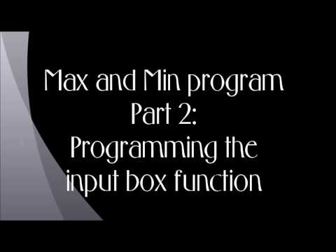 Max and Min Part 2: Input Object