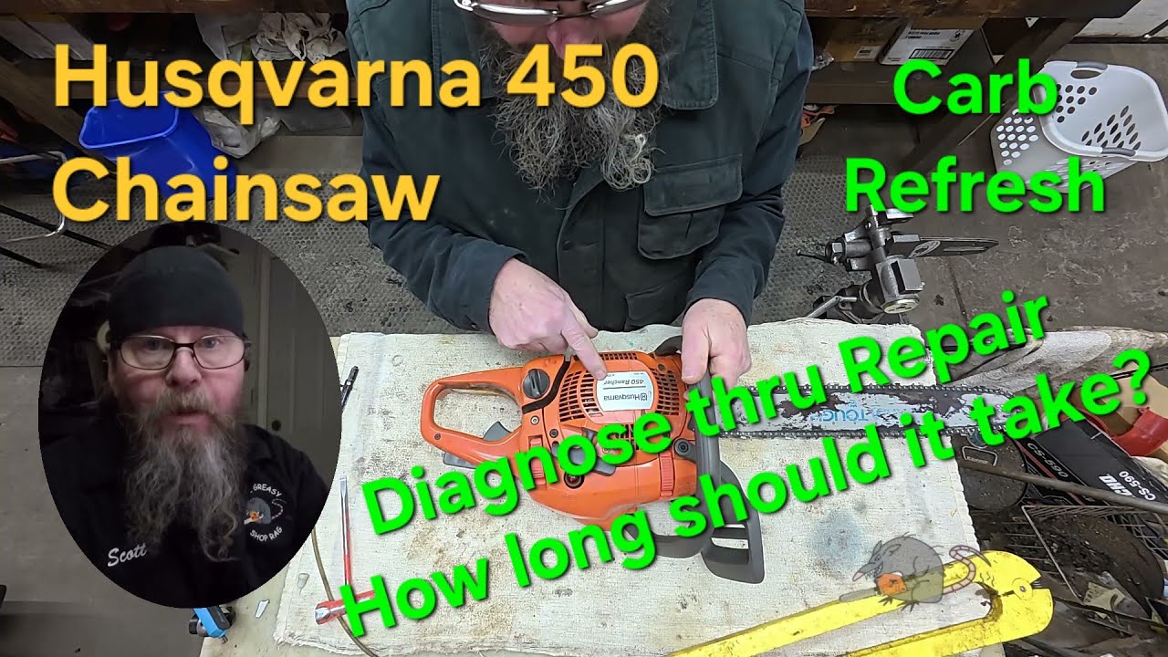 Husqvarna 450 Chainsaw Carb Refresh-How Long Should It Take?