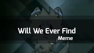 Will we ever find /• Sheinburn • animation meme [Link in DESC] My first normal Animation