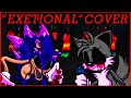 E X E T I O N A L Sansational But Sonic Exe Vs Tails Exe FNF Cover