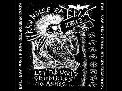 Raw Noise EP - Let The World Crumbles To Ashes... artwork