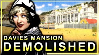 Why LA’s Most Luxurious Beach Mansion Was Demolished (Marion Davies House) Profile