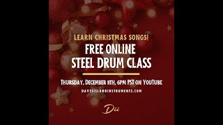 FREE Christmas Song Flash Lesson — LIVE for Steel Drum!