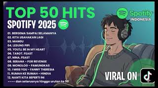 Top Spotify Indonesia 2025 | Lagu Menemani Tidurmu | Rileks Song