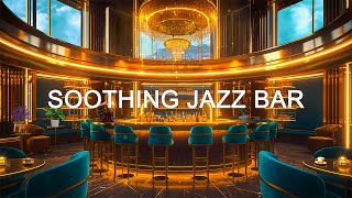 Luxury Bar Jazz | Smooth Saxophone Jazz in Cozy Bar Ambience For Heightening Euphoria and Chillout