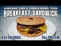 Simple Bagel Thin Breakfast Sandwich For Weight Loss! [LOW CALORIE / HIGH PROTEIN]