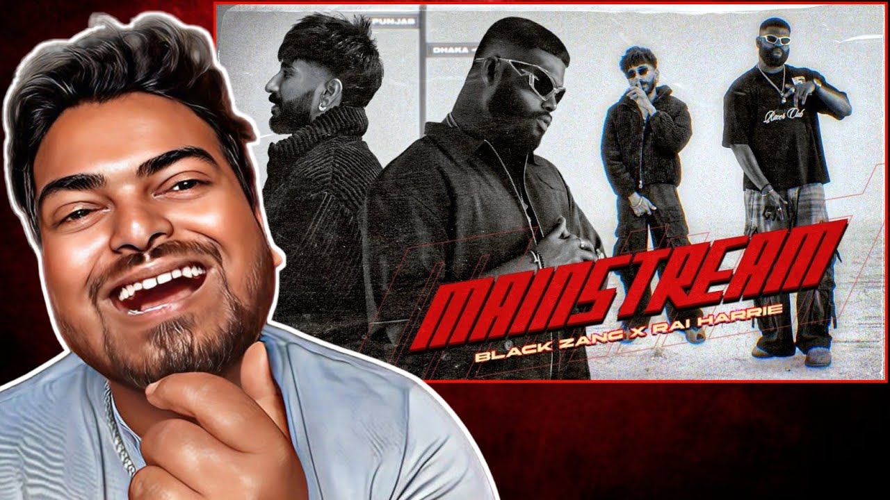 Bengali Reaction Mainstream - Black Zang x Rai Harrie Bangla Rap Song