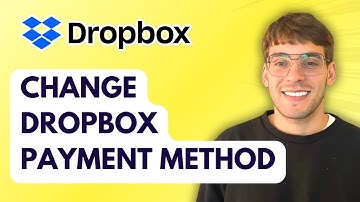 How to Change Dropbox Payment Method [2025 Guide]