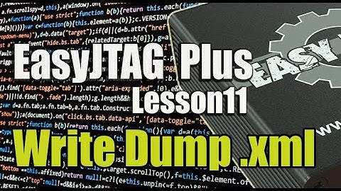 EasyJTAG plus Lesson11 How to Write dump xml with Z3X Emmc Manager