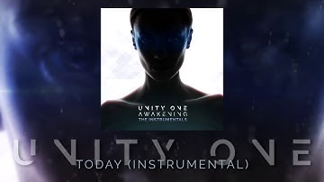 Unity One - Today (Instrumental) (2018)