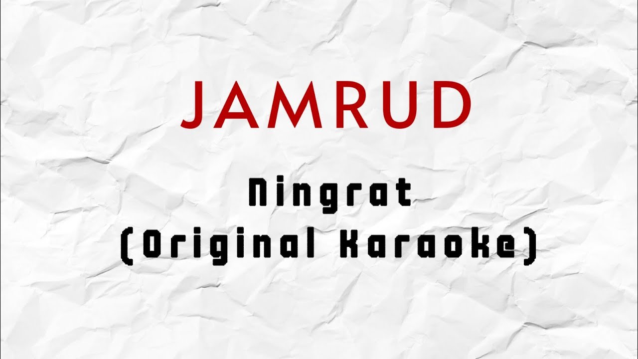 Jamrud - Ningrat (Karaoke Original) HQ