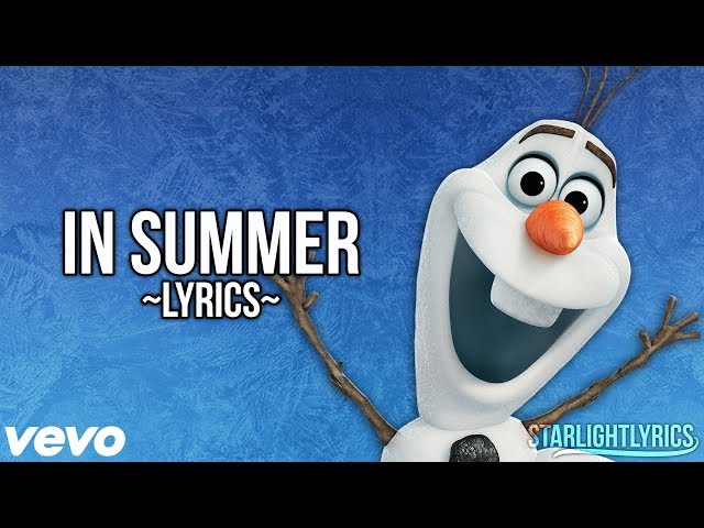 Frozen - In Summer (Lyrics) HD 