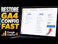How to restore Google Analytics 4 configuration after tagging issues - Full Guide