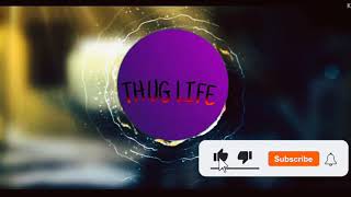 THUG LIFE channel intro