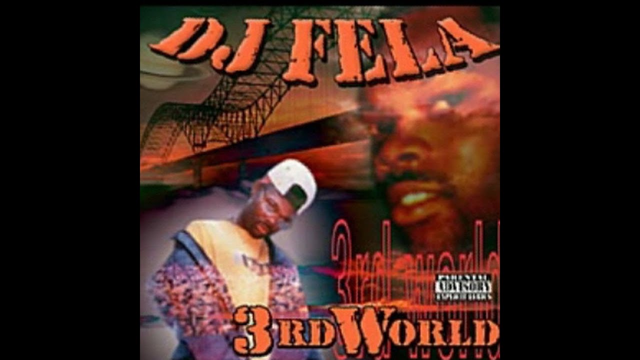 DJ Fela 3rd World YouTube