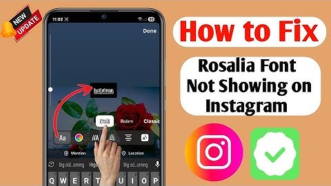 How to Fix Rosalia Font✍️ Not Showing on Instagram | Instagram New Font Update