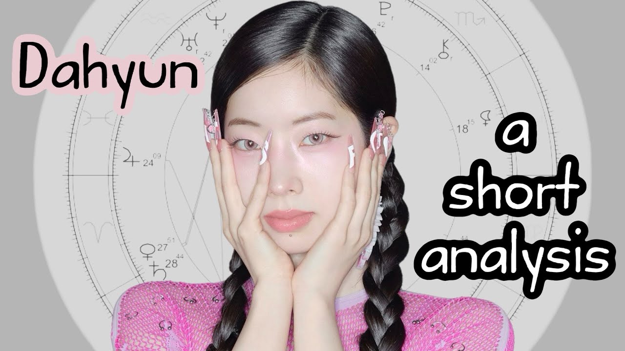 DAHYUN | Astrological Chart