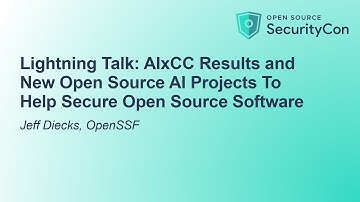 Lightning Talk: AIxCC Results and New Open Source AI Projects To Help Secure Open Sourc... J. Diecks