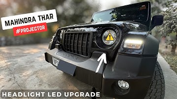 New Mahindra THAR Headlight Modification || THAR RWD || THAR 3 Door 2025