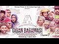 GIDAN BADAMASI SEASON 3 EPISODE 9 Mijinyawa Dankwambo Hadiza Gabon Naburaska Umma Shehu FalaluDorayi