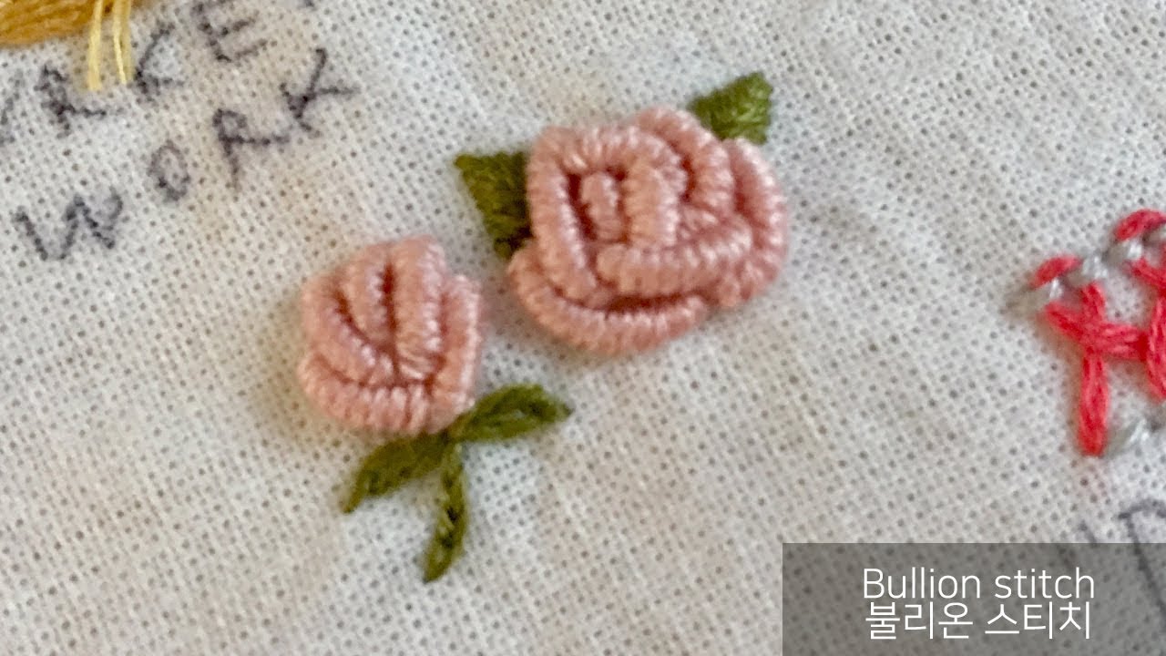 프랑스자수- 불리온 로즈 스티치 bullion rose stitch