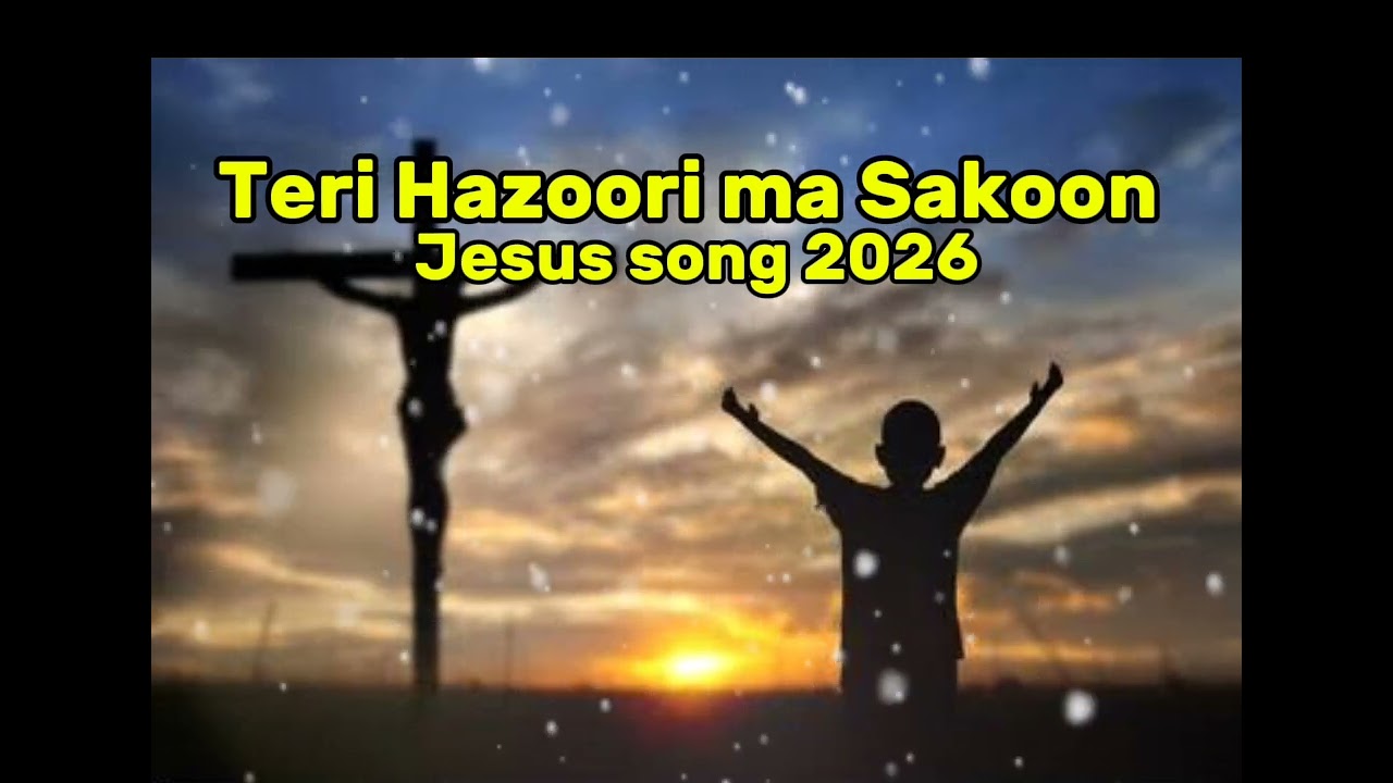 #new gospel song,,Teri Hazoori ma Sakoon,, new latest verse2026#trending Jesus song 