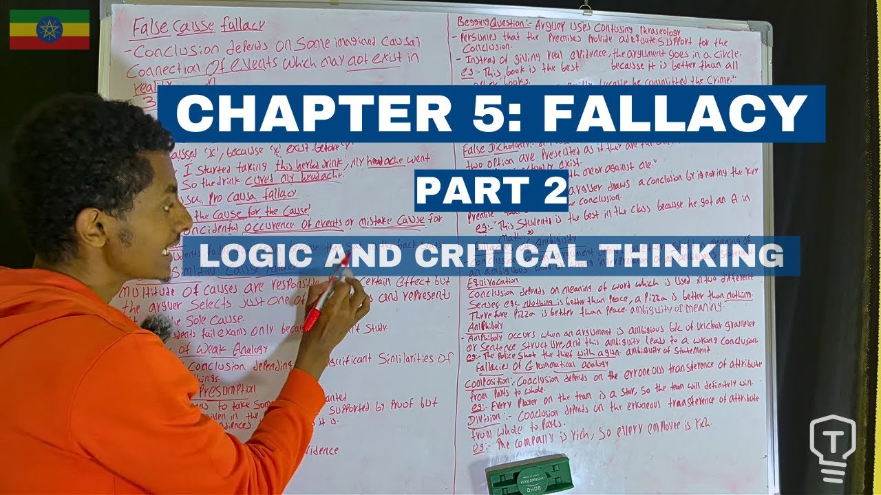 CHAPTER 5: FALLACY | pt2  | LOGIC AND CRITICAL THINKING | በአማርኛ