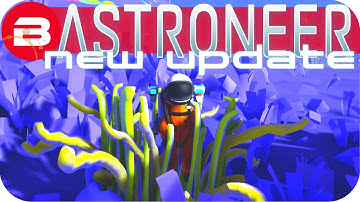 Astroneer Gameplay - NEW UPDATE: THE DAY THEY FREAKED Lets Play Astroneer Experimental