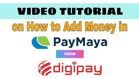 Paymaya Cash In using Digipay | How to Cash-In in Paymaya via Digipay