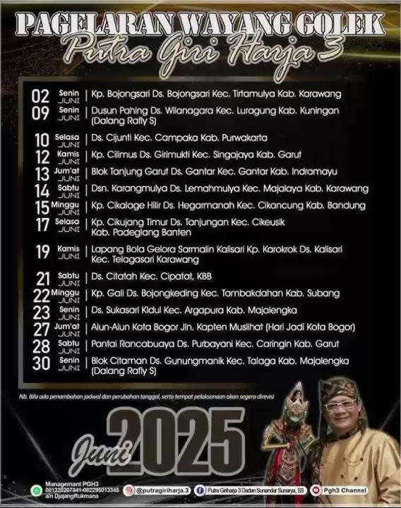 Jadwal Pagelaran Wayang Golek Dalang Dadan Sunandar Sunarya Putra Giriharja 3 (PGH3) Bulan Juli 2025