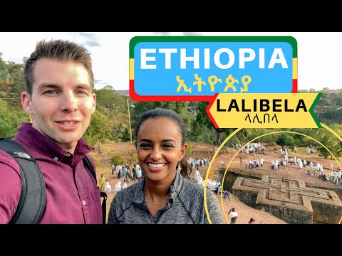 Exploring Ethiopia - Lalibela (ላሊበላ)