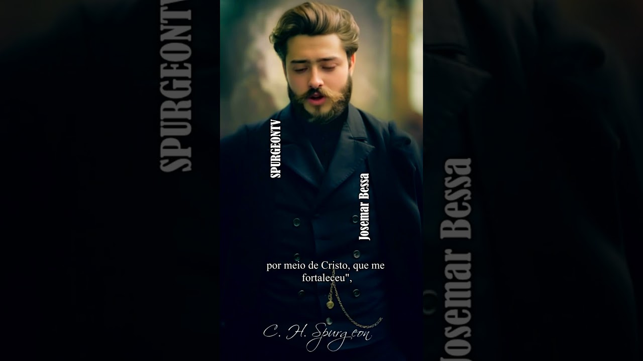 O Segredo do Poder Espiritual | C. H. Spurgeon ( 1834 - 1892 ) #shorts @JosemarBessa