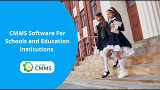 CMMS Software For Schools and Education institutions