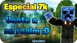UNETE A MI REALM | ESPECIAL 7K | SUPERVIVENCIA O MINIJUEGOS?