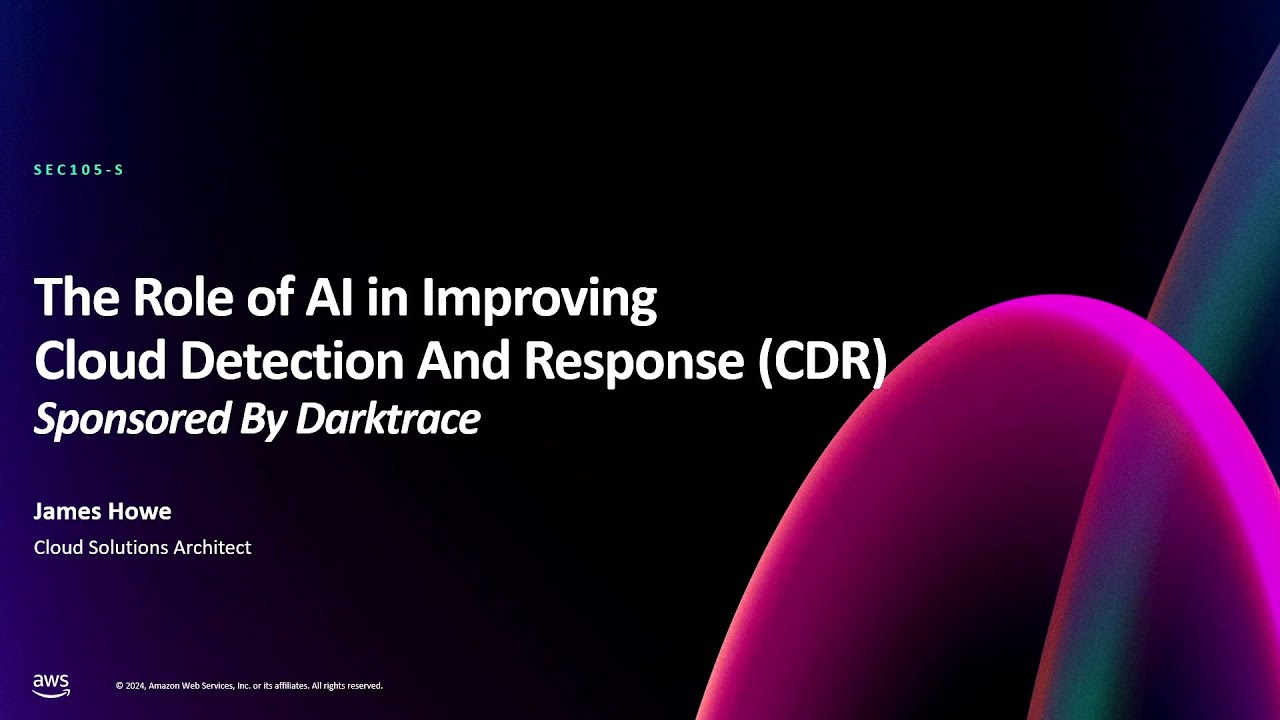 AWS re:Invent 2024 - The role of AI in improving cloud detection and ...