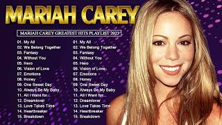 Best Songs Of Mariah Carey Mariah Carey Greatest Hits Songs Of All Time 2023