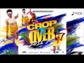 Cropover Soca Mix 2016 - Presented By Close Connections "2016 Barbados Crop Over"