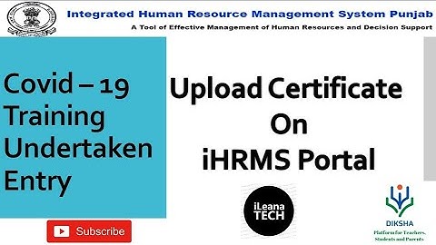 How To Upload Covid-19 Training Certificate || iHRMS ||iLeana Tech