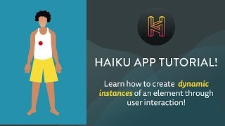 Creating dynamic instances of an element through user interaction in Haiku Animator