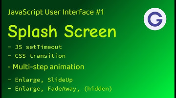Splash Screen with vanilla JavaScript - multi-step animation - JS UI #1
