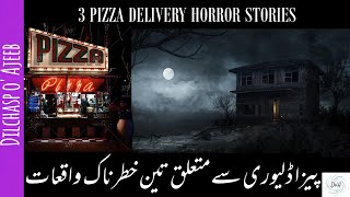 3 Pizza Delivery Horror Stories, پیزا ڈلیوری سےمتعلق تین خطرناک واقعات