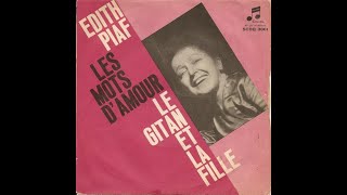 Edith Piaf - Les mots d'amour - Interprété par Williams