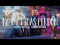 (LETRA) No Me Pidas Perdon - BANDA MS FEAT. CARLOS RIVERA (Video Lyrics)