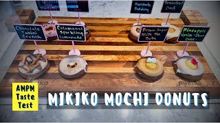 Mikiko Mochi Donuts - AMPM Taste Test