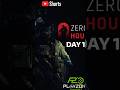 Zero Hour Gameplay | Day 1 Highlights  ||  #ZeroHourGameplay #Day1 #PlayzoneGamerz #YTShorts