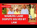 WAMUHU MEETS LAWYER ON LAW OF SUCCESSION-SHOW