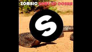 Zombic - Name Of Cobra (Official Mix) [Big Room]