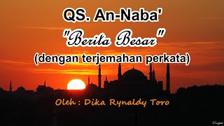 Surah An-Naba' (dengan terjemahan perkata)